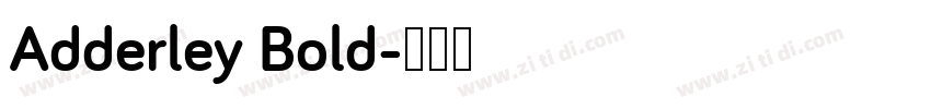 Adderley Bold字体转换